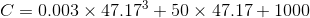 C = 0.003 x 47.173 + 50 x 47.17 + 1000