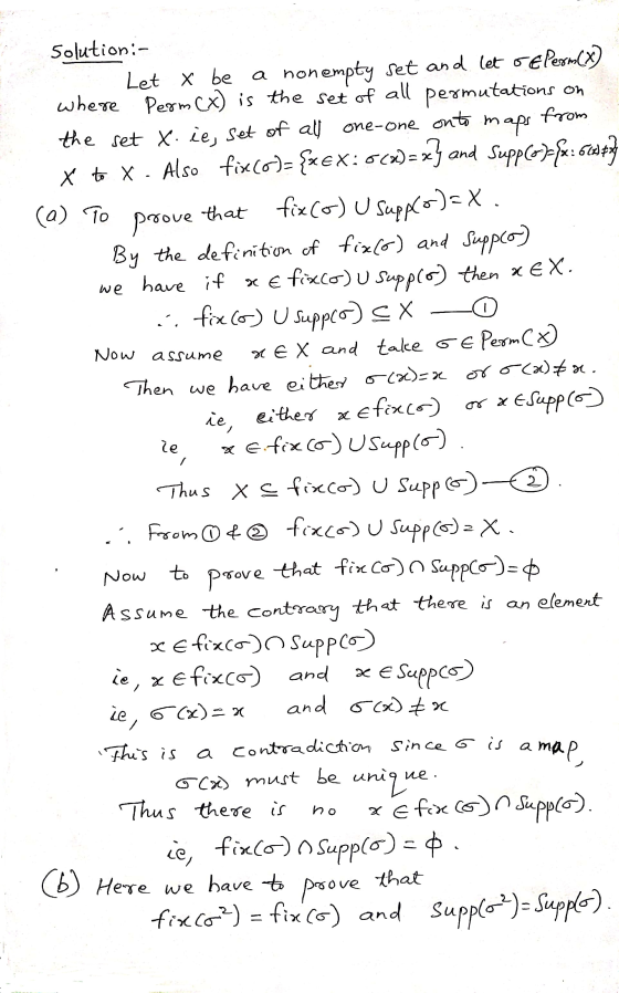 - Now assume x Solution:- Let X be a non empty set and let se Permax where Perm (x) is the set of all permutations on from ma