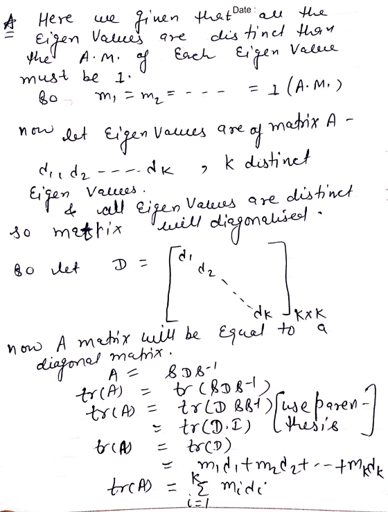 * Here Eigen we Values are the A.M. Each must be 1. 80 m, = m₂ of ginen that Date all the distinct than Value Eigen = 1 (A.M,