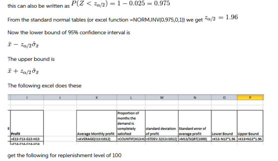 this can also be written as P(Z z21-0.025 0.975 From the standard normal tables (or excel function NORM.INV(0.975,0,1) we get