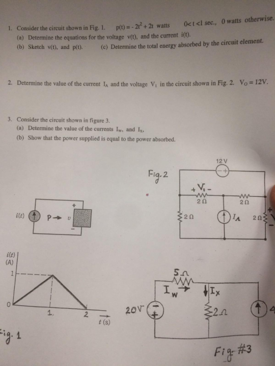 1. Consider the circuit shown in Fig. 1. p(t) = - 2 + 2t watts <t<sec., (a) Determine the equations for the voltage v(t), and