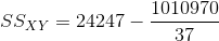 SS_{XY}=24247-\frac{1010970}{37}