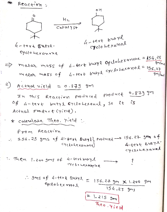 * Reactions H2 Catalyst Intert butyl cyclohexanol wenigmimo gr/med 4-tert Butye- cyclohexanone 154.25 7 molar mass of 6-tert