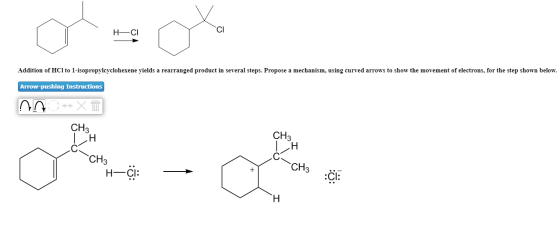 Addition of HCl to l-isopropylcyclohexene yields a rearranged product in several steps. Propose a mechanism, using curved arr
