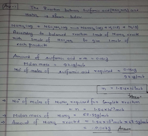 Ang-1 he Reaction between Suifamic acid (HSoNH) Cnd is &Rowa NaNo below NaN9 (C)+ HSoNHLaq) NaHso (aq+ HOce) N2 (8) Imale ot
