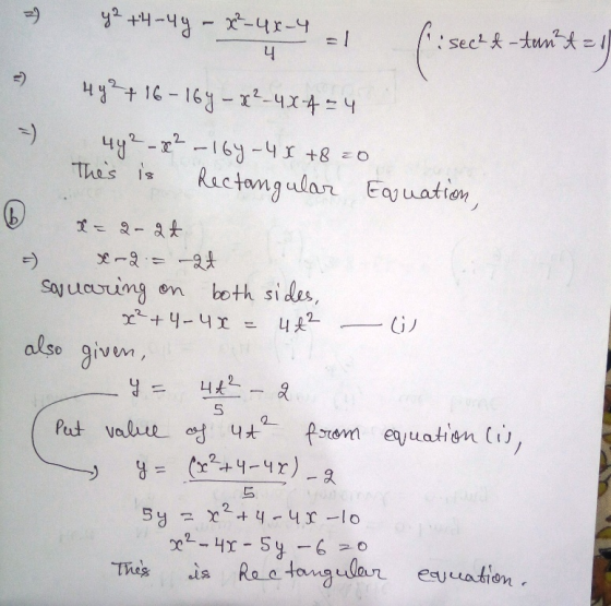 ye+4-44 -3-48-4 - / fisechf-tun?t=1 4 =) - Hy? +16 - 167 -32-424-4 4y2-22 -164-47 +8=0 This is Rectangular Equation, © t - 2-