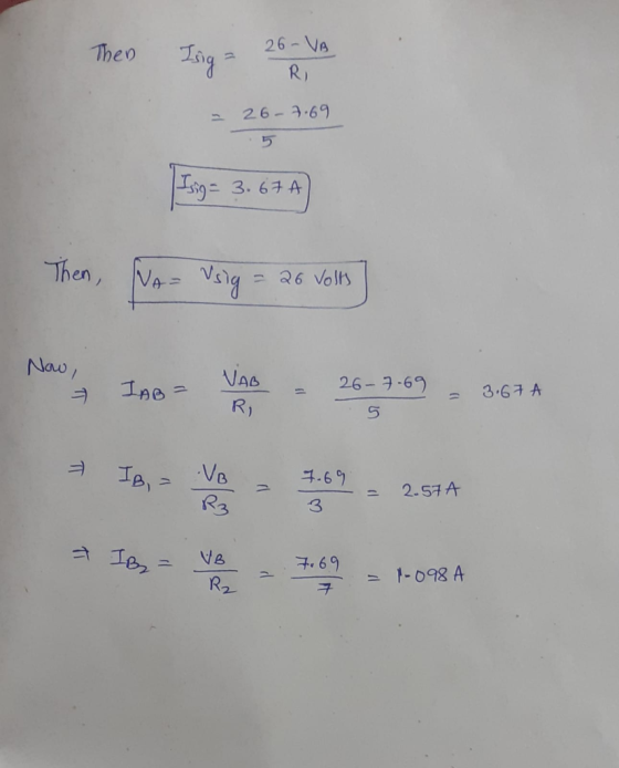 26-VA Theo RI 26-3.69 3.64A Then, VA sig P 26 Volts Naw VAG 26-7-69 IAe 3.67A R) VB 4.60 2.57 A R3 3 F.69 1-098 A R2 d T