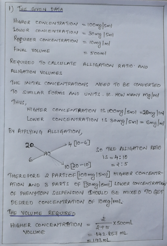 1) THE GIVEN DATA HIGHER CONCENTRATION = 100mg|sm) LOWER CONCENTRATION = RequiRER CONCENTRATION = 10mg im! FINAL VOLUME = 500