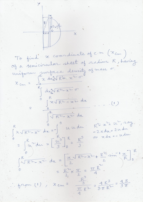 To find a coordinate of eim (Rem). of a semicircular sheet of radius R, having uniform surface density of mass o x 2 ) 2 2 R=