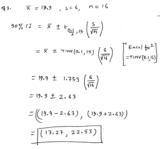 91. X = 19.9 , 5=6, n=16 309,05 = 8 tollis leon) 90%(I = t t to = I TINV(O. I *** (,1),( 2 per avere ? Excelfu 21 ETINUO 1,15