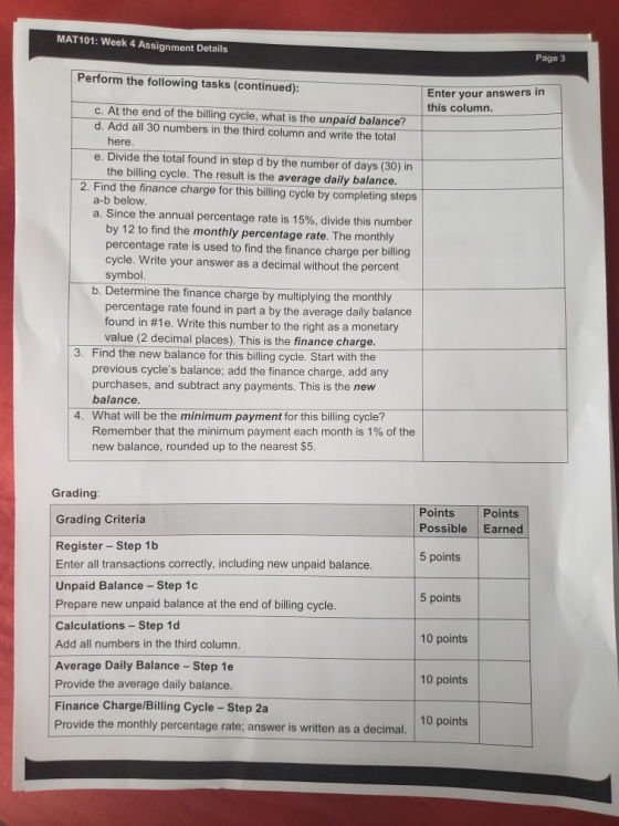 MAT101: Week 4 Assignment Details Page 3 Perform the following tasks (continued): Enter your answers in this column. c. At th