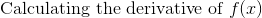 Calculating the derivative of f(0)