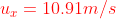 U = 10.91m/s