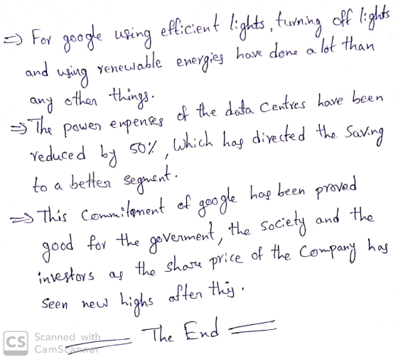 we done a =) For google using efficient lights, turning off lights and using renewable energies have done a lot than any othe