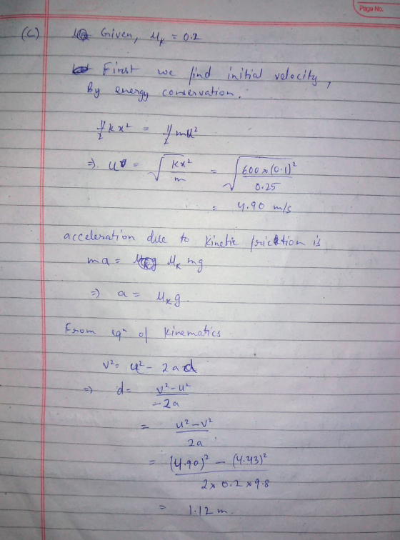 Paga No. to Given, My = 0:2 had by first we find initial velocity energy conservation -). UV- 600 (0.0² 0.25 & 4.90 m/s accel
