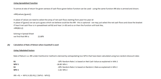 Using Spreadsheet Function To arrive at rate of return for given seriese of cash flows given below function can be used - usi