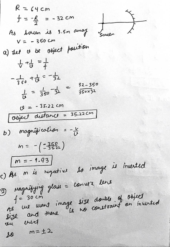 R = 64cm -R f - 32 cm + As sawn is 3.5m amay Screen 350cm a) Let us be object position $ + y = 7 - 45o the = - 1 1/2 to = 350