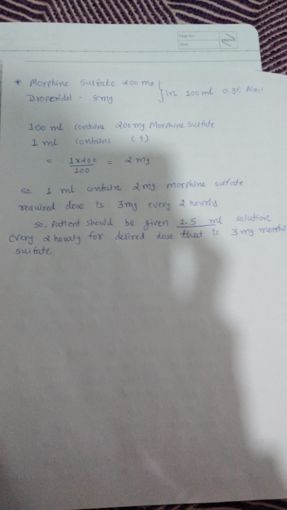 * Morphine Sulfate 200 mg ( Droperidol - 8mg in 100ml o.gt. Nac! 100 ml I ml = contins contons 200 my Morphine sulfute (9) 1x