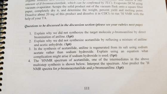 organle amount of 4-bromoacetanilide, which can be confirmed by TLC). Evaporate DCM using vacuum evaporator. Scrape the solid