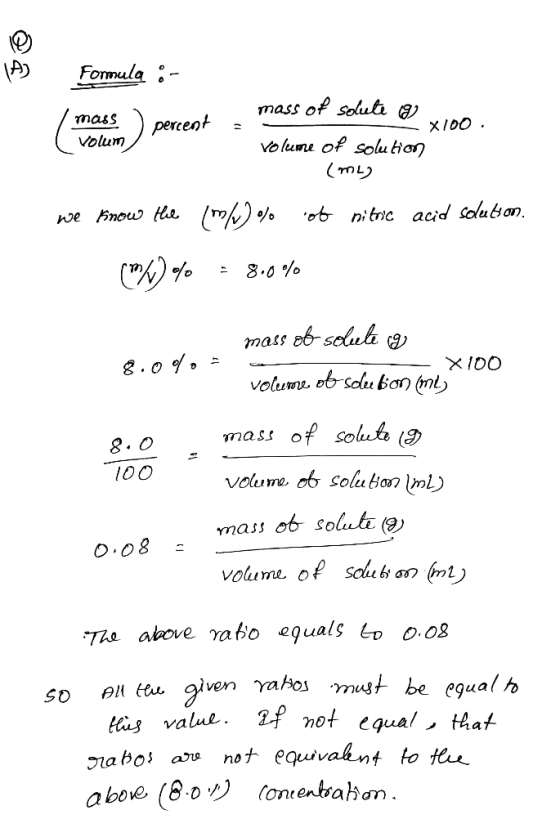 Fomula :- mass of solule x100. mass) percent ( volum = volume of solution (ml) we know the im % iob nitric acid solution. (m)