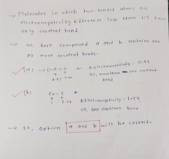 atoms has than tot have Molecules in which two bonded electronegativity difference less only covalent bond. and b contains on
