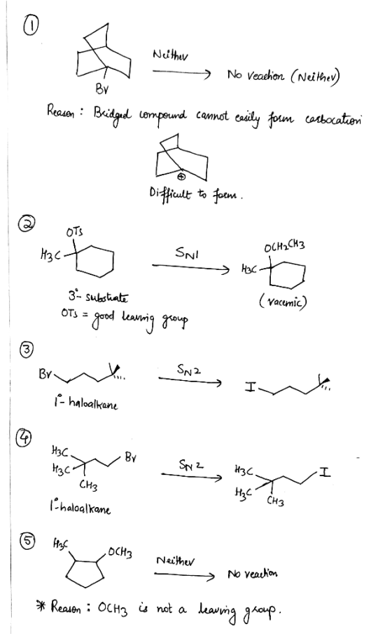 W Neither -- → No veachion (Neither) Reason: Bridged compound cannot easily form carbocation Difficult to form. OTS H3ct OCH2