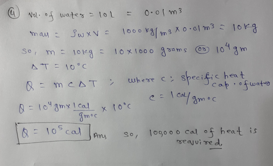 0.01m3 Wol 0wate 1oL = m 3 Xo.01m3 S 10K9 000 SwxV mau 104 3m IoxIo00 am So m =10109 AT 10 C where c specific heat Cap 0fwate