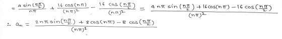 16 cos (5) + IT 4 sin (no) 16 cos (nit) 4nt sin (n) + 16 coschot) – 16 cos (nl) (ht)? ( n2 (n.)2 2n sin(n) + 8 cos Cht) an =