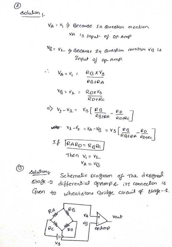 solution VA-V Because In Question mention R VA is Input of op. Amp mention VB is B = V2 B Because In Question Input of op-Amp