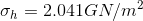 \sigma _h=2.041 GN/m^2