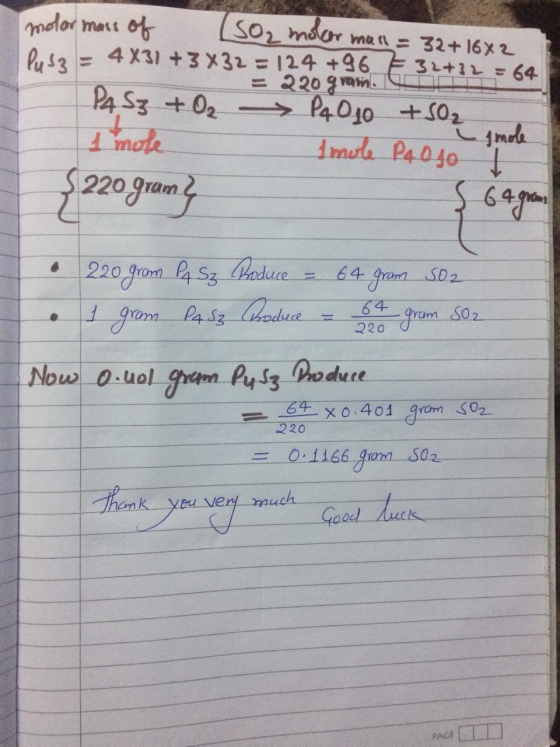 molar mass of SO2 molar mall = 32+ 1682 Pusz = 4X31 +3X32 = 124 +96 E32+32 = 64 = 220 grawn. PA Sz + O₂ P40 10 +50₂ I mole Im