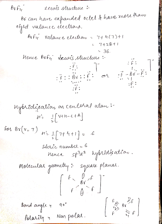 Brfu Lewis structure : Br can have expanded octel & have more thaw eight walance declays. Brfü valamee election - 74 467)+1 =