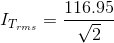 I_{T_{rms}}=\frac{116.95}{\sqrt{2}}