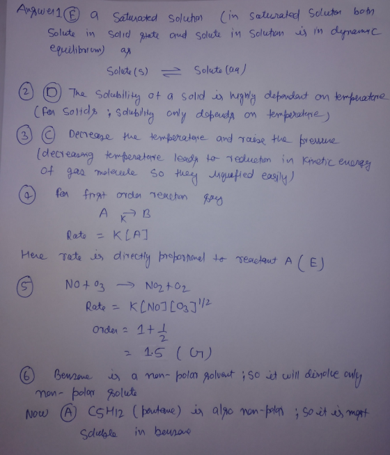 ower 1. E a Saturated solution (in saturated Soluton both Solute in Solid State and solute in solution is in dynamic equilibo