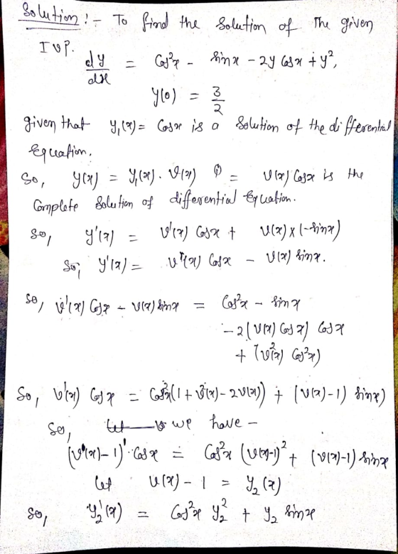 die solution . To find the solution of the given Ydy = Code - Sime - 29 68 x + y? 760) = ? given that Y, (a) = Cosse is a sol
