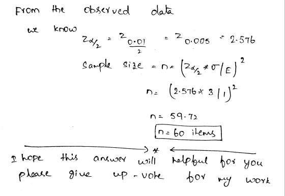 from the observed data know 242 0.005 2.576 0.01 2 2 sample size 2012 *010) (2.576* u? 2 * 311 na 59-72 n=60 items this I hop