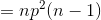 =np^{2}(n-1)