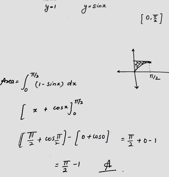 ya yal y= sinx yesine ata (0,7) Til2 2112 x + cosa Area = 1 - sine) dx [ = cosa). [ 917 405)- (otwo) +0-1 -- A