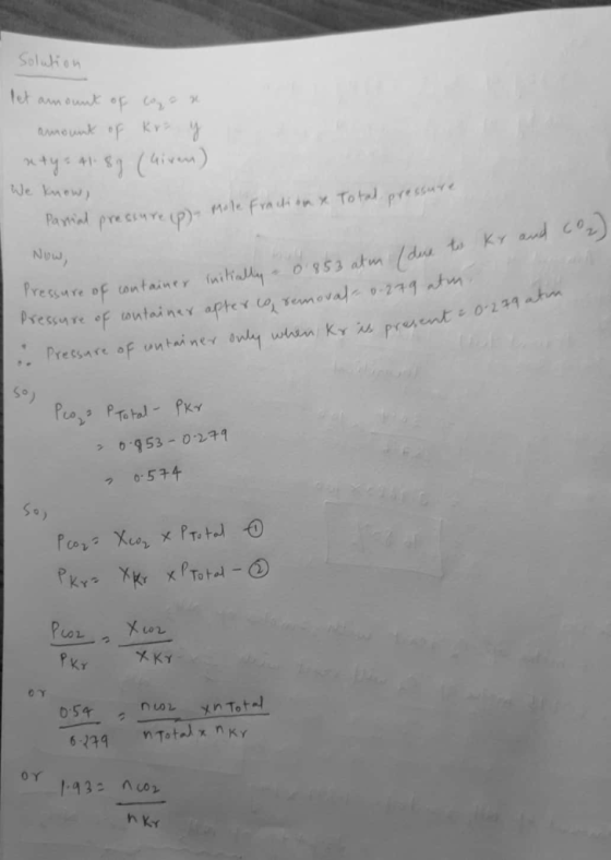 Solution let amount of cogo g. amount of Kre y x+y= 41.8g (liven) We knows Mole Fractionx Total pressur Partial pressure (p)