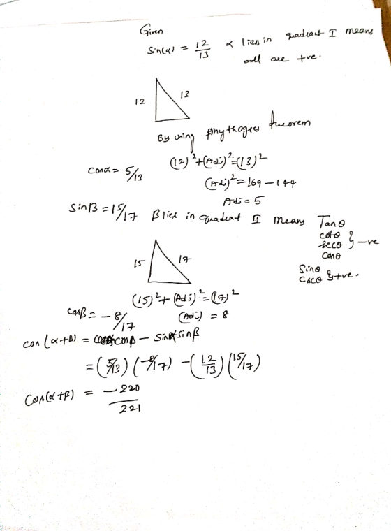 Given & liens in quadeart I means Sincas = 12 soll are tre. 13 By thing Anythogees theorem cond=5/13 (2) ? Hadi) ?(13)2 CORRE