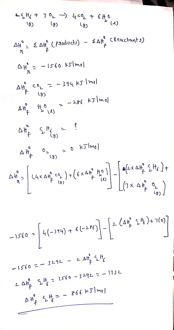 2. Hot 7₂ - 4 Go + 6H 1. lg) (g) (g) > lol) AH, EAH (products) - E4H CReactants) r AH = -1560 kJlmol At cq = -394 kJ I mol F