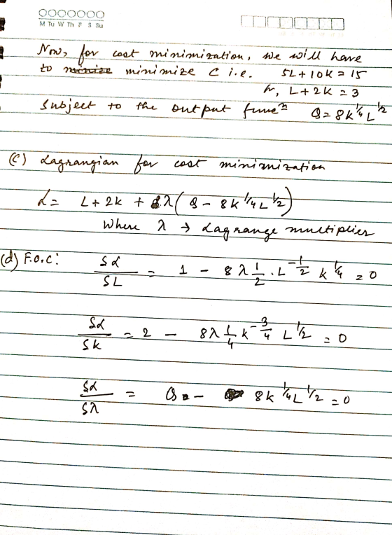 00 M T W T F S Su Now, for cost minimization, we will have to minize minimize minimize cire. 52+ lok = 15 m, L+2k 23 subject