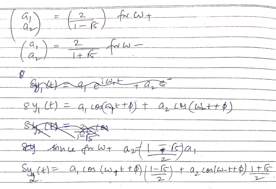 a) (²1) for wt (a) = 26 fowa Stagiunta e sy, (t) = a cosat +8) + A Los (Wetto) 8 since for Wt azt a bola, Sy(t) = a, cos (wpt