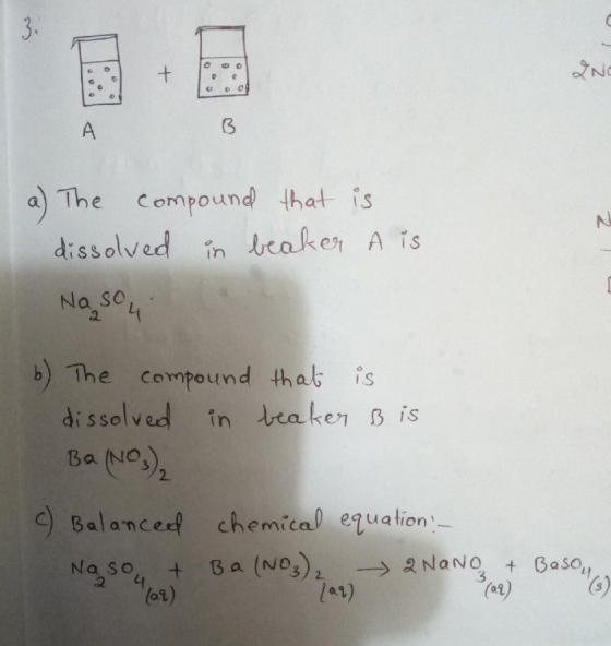 А В a) The compound that is dissolved in beaker A is Na sou 6) The compound that is dissolved in beaker Bis Ba(NO) (c) Balanc