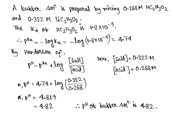 A butter so is prepared by mixing 0.268M HC₂9302 and 0.322 M le C₂H302 The Ka of HC H₂O is 18810. .. pka - log ka = -log (1•