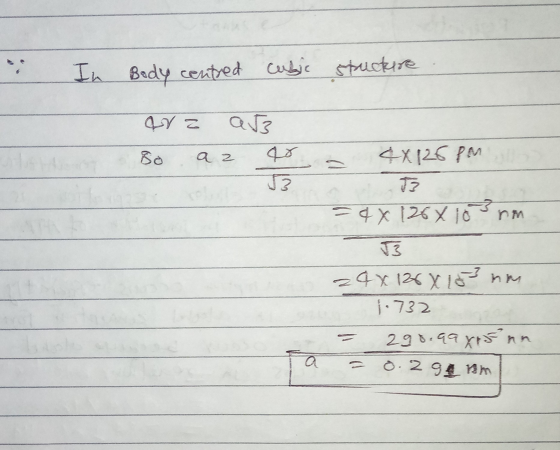 In Body centred cubic structure arz ar Bo a z o J3 ¢x126 pm Ja = 4x126x10nm J3 24x1268 183 nm 1.732 298.gayrenn a 0.294 nm