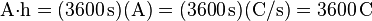 (3600 s)(A)-(3600 s)(C/s) A-h 3600 C