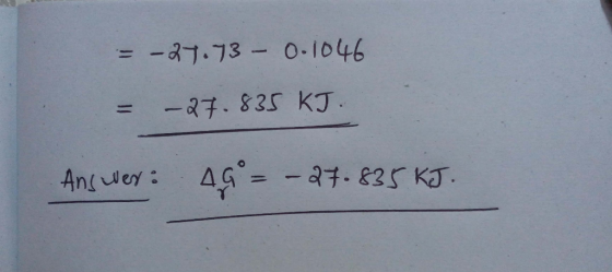 = -7.73- O-1046 -27.835 KJ 46=-27.825 KJ Anwer: