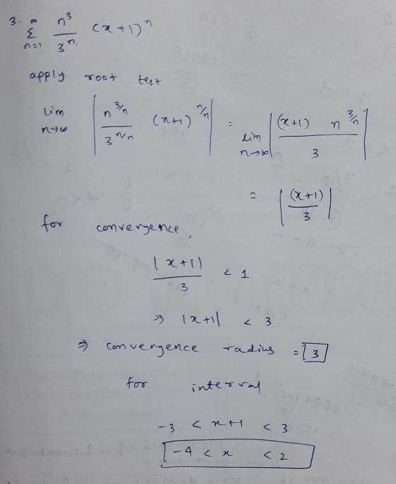 3 & w 73 ca+1) 3n apply test lim up (nt) (+1) sw n in 3 dim 3 (x+1) 3 for convergence 1x+1) 2 1 3 » Ixtil 3 convergence radin