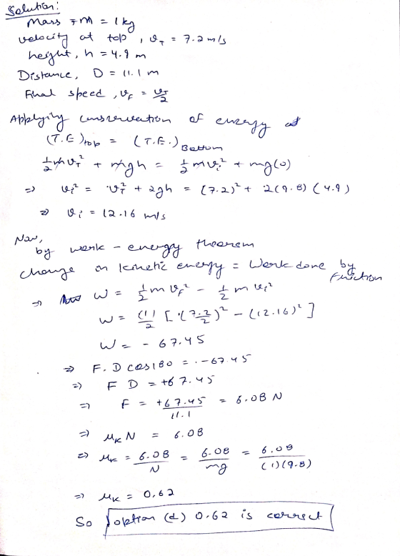 Solution: velocity at mass am = =lky top ro = 7.2mls height, n=4.8m Distance, D = llilm Final speed , of et Applyity conserva
